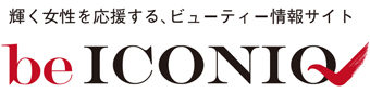 be ICONIQ｜東京で自分らしく輝く女性たちへ